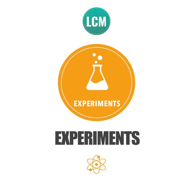 Experiments