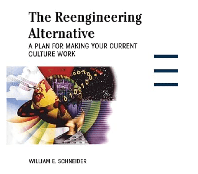 The Re-Engineering Alternative by William Schneider